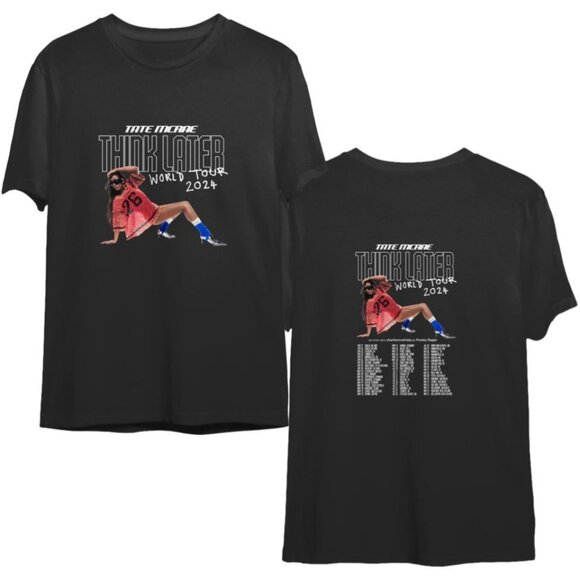 Tate McRae Think Later 2024 World Tour Unisex T-Shirt 2 Sided Pop Tee 79 - Picture 1 of 7